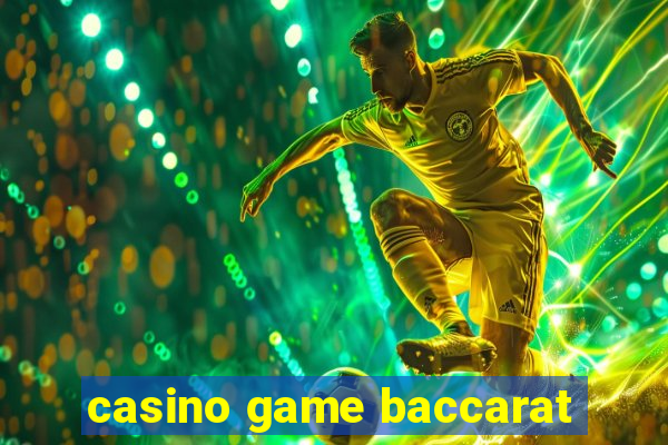 casino game baccarat