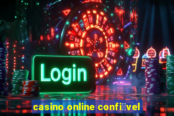 casino online confi谩vel