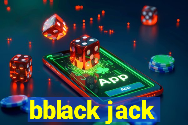 bblack jack