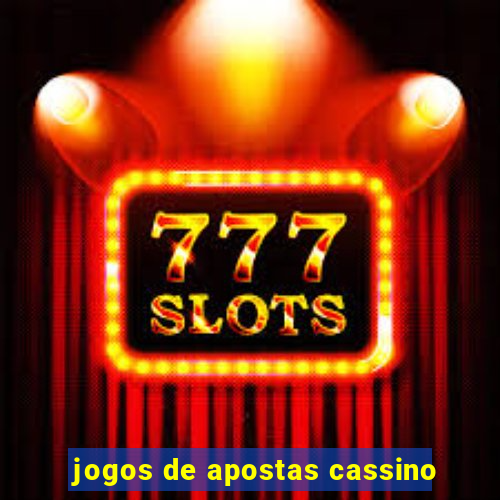 jogos de apostas cassino