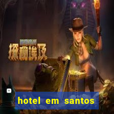 hotel em santos perto da vila belmiro