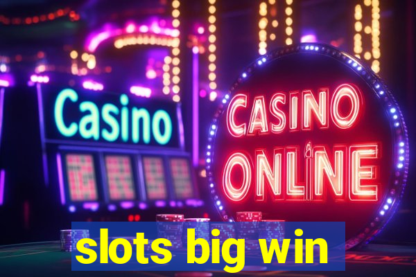 slots big win