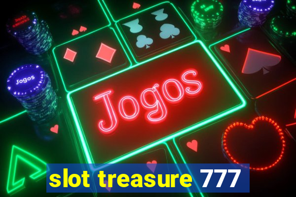 slot treasure 777