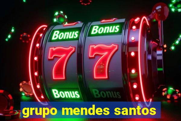 grupo mendes santos