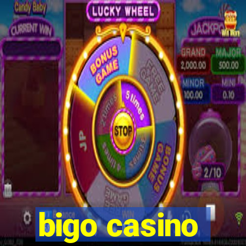 bigo casino