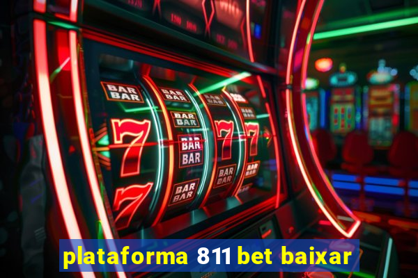 plataforma 811 bet baixar