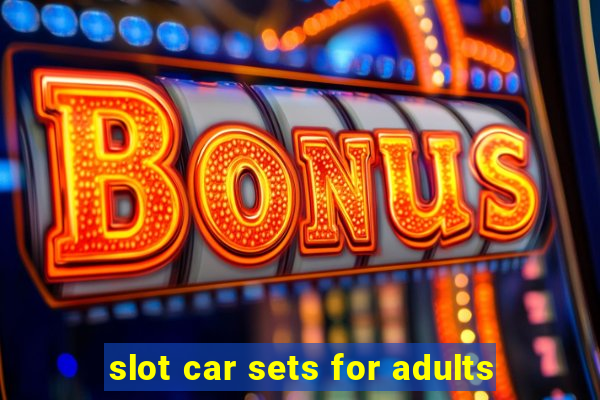 slot car sets for adults