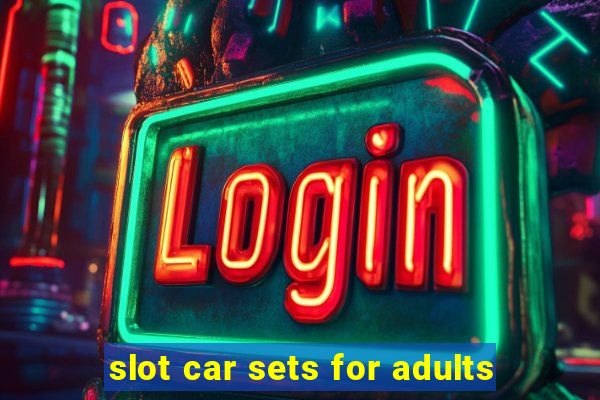 slot car sets for adults