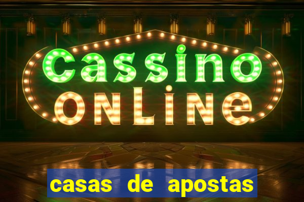 casas de apostas com bonus sem deposito