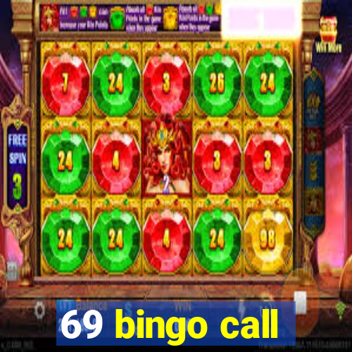 69 bingo call