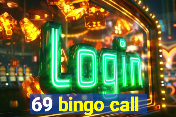 69 bingo call