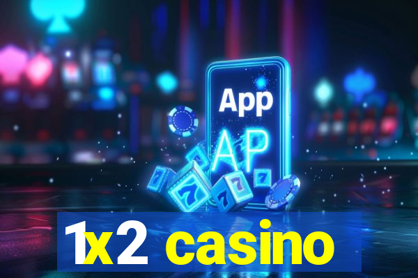 1x2 casino