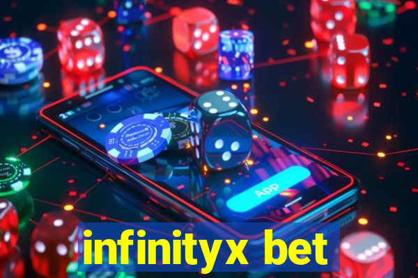 infinityx bet