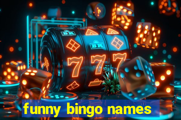 funny bingo names