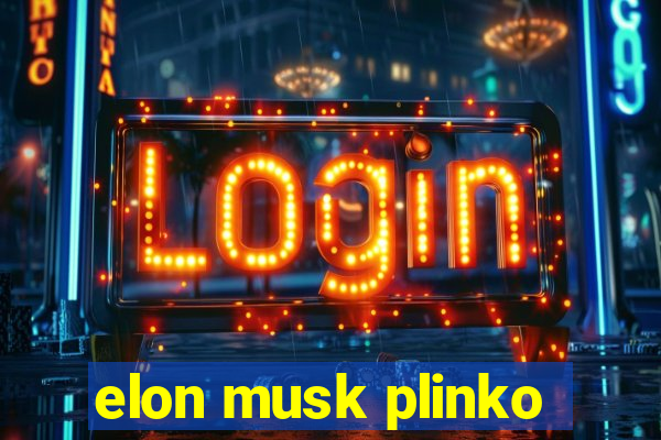 elon musk plinko