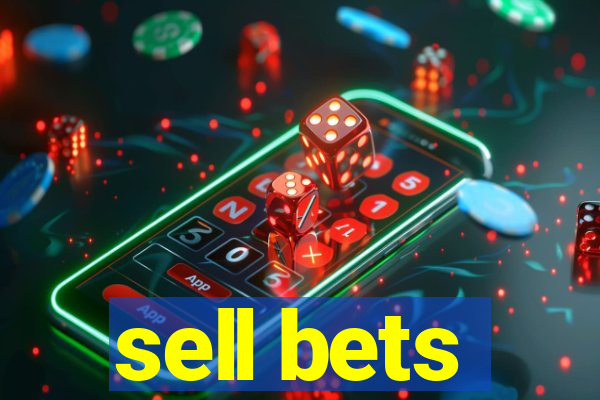 sell bets