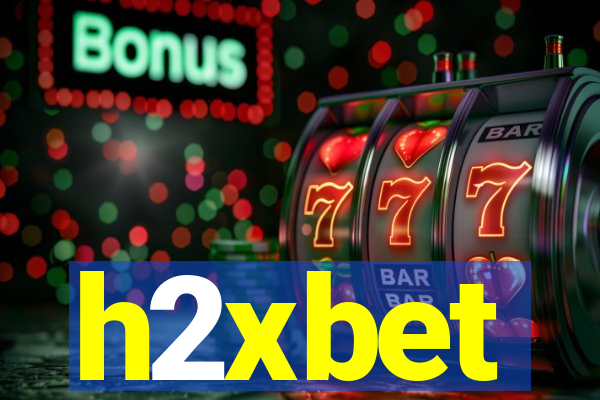 h2xbet