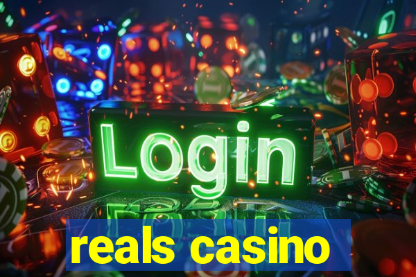 reals casino