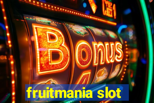 fruitmania slot