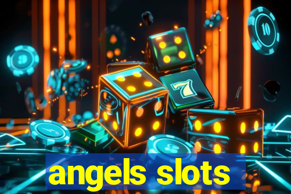 angels slots