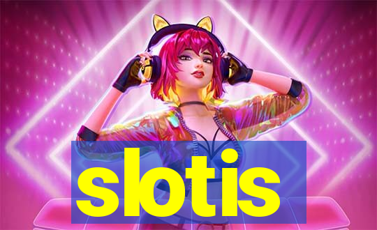 slotis