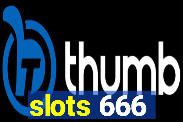 slots 666