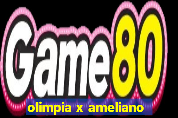 olimpia x ameliano