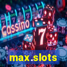 max.slots