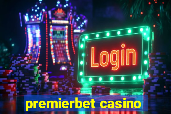 premierbet casino