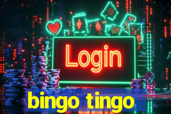 bingo tingo