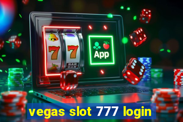 vegas slot 777 login