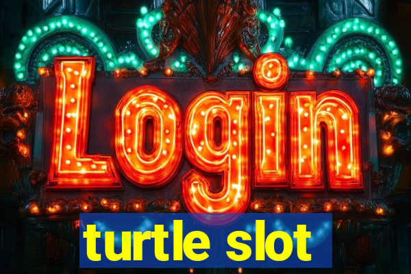 turtle slot