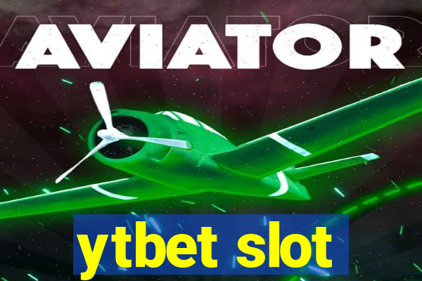 ytbet slot