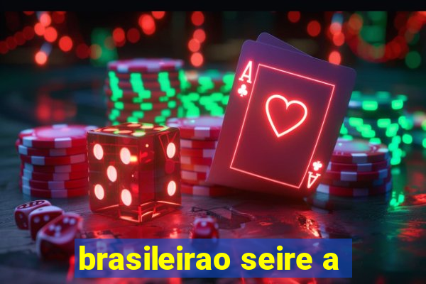 brasileirao seire a