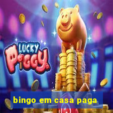 bingo em casa paga