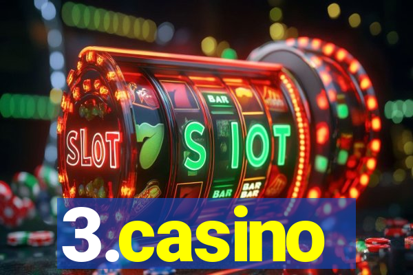 3.casino