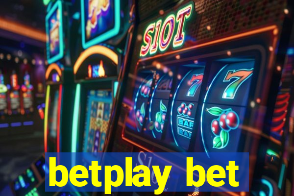 betplay bet