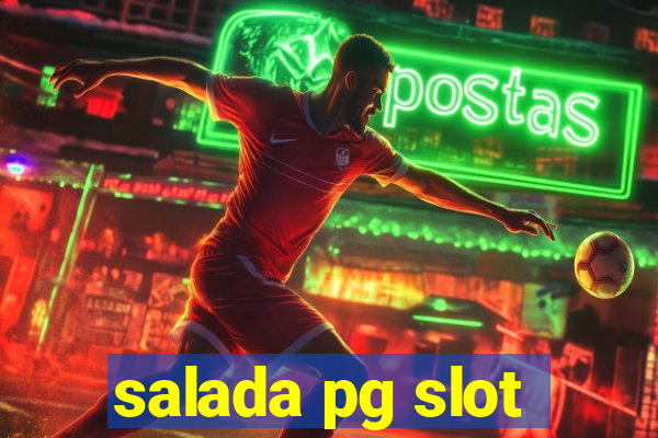 salada pg slot