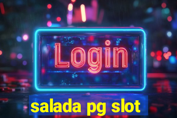 salada pg slot