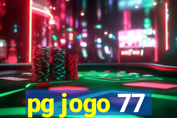 pg jogo 77