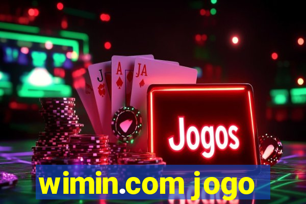 wimin.com jogo