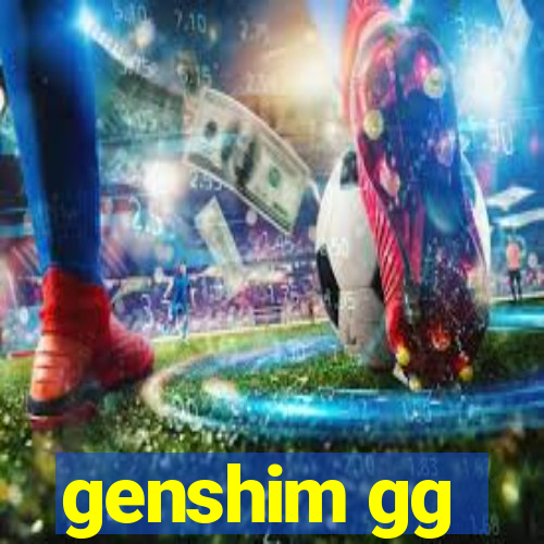 genshim gg