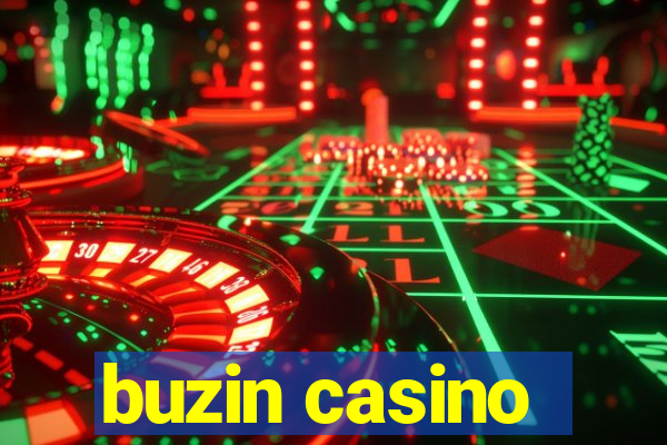 buzin casino