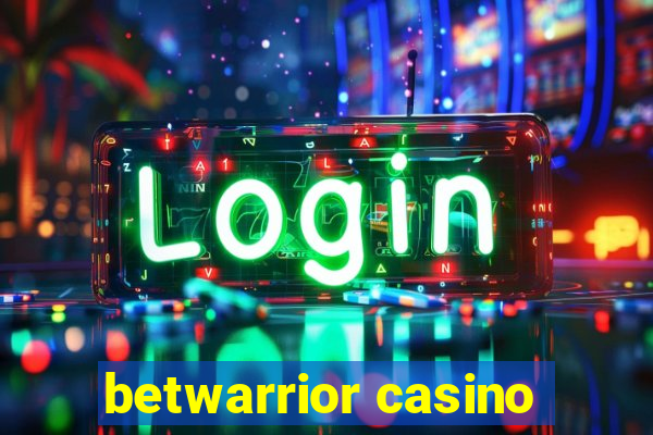 betwarrior casino