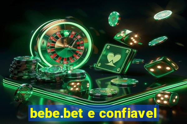 bebe.bet e confiavel