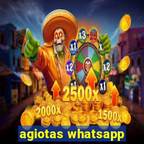 agiotas whatsapp