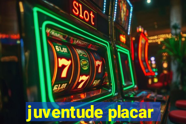 juventude placar