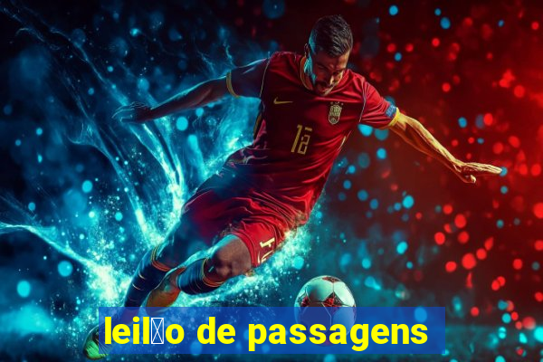 leil茫o de passagens