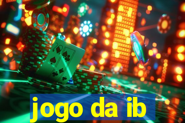 jogo da ib