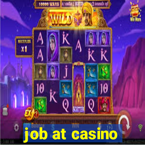 job at casino